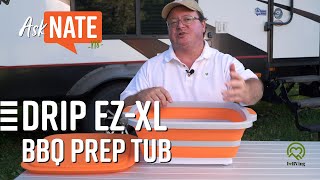 I♥RVing Gear Review: The Drip EZ-XL BBQ Prep Tub