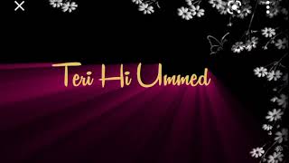 Teri Umeed Whatsapp Status | Teri Umeedmesh Reshammiya Status | Teri UmeedSatus #Advance_Status_RK 💯