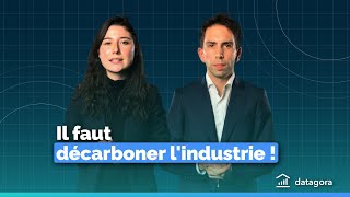 Comment décarboner l’industrie ?