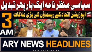 ARY News 3 AM Headlines 5th May 2024 | Opposition alliance to invite JI to join anti-govt movement