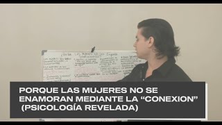 PORQUE LAS MUJERES NO SE ENAMORAN MEDIANTE LA “CONEXION” (PSICOLOGÍA REVELADA).