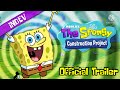 The Spongy Construction Project - Official Trailer