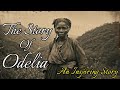 The Story Of Odelia #appalachia #appalachian #story