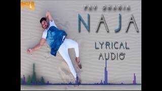 NaJa | Full Lyrical Song | Pav Dharia | Latest Punjabi Songs | White Hill Music