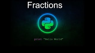 How to declare fractions in python