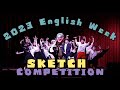 2023 English Week Sketch Competition 【Full Version / Product by Jit Sin ELC & Movie Club】