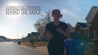 Behind The Badge Greenville, NC Police Department