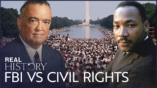 How The FBI Fought Against The Civil Rights Movement | White House Tapes | Real History