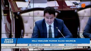 Milli Məclisin plenar iclası keçirilib