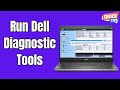 How To Run Dell Hardware Diagnostics Test - Quick Fix