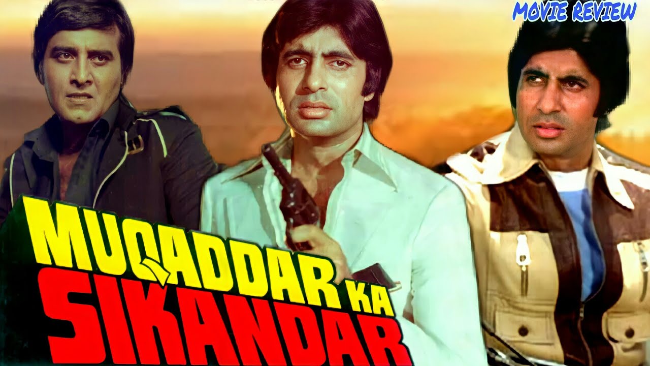 Muqaddar Ka Sikandar 1978 Hindi Movie Review | Amitabh Bachchan | Vinod ...