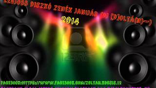 Legjobb Diszkó Zenék 2014 Január Dj Doltán~