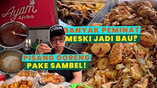 AYAM AFRIKA KEBON SIRIH BERTABUR BAWANG BOMBAY CAMPUR PISANG GORENG!!