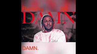 Ranking All Tracks on Kendrick Lamar’s ‘DAMN.’ Worst to Best