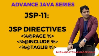 JSP-11: JSP Directives(page,include \u0026 taglib Directives) | Advanced Java Tutorial