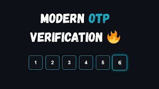How to Create a Stylish OTP Verification Box with HTML, CSS & JS