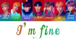 BTS (방탄소년단) - I'm Fine [Color Coded Lyrics/Han/Rom/Eng]