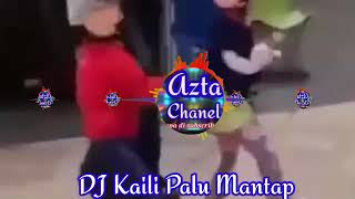 dj kaili palu edit mantap