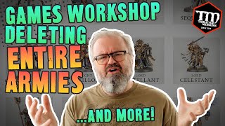 Games Workshop Deleting ENTIRE ARMIES for Age of Sigmar