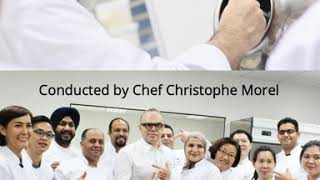 Master class by Chef Christophe Morel