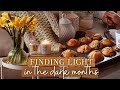 Find Light In The Darkness Of Winter ☀️ | Slow living Spring vlog, simple life tips