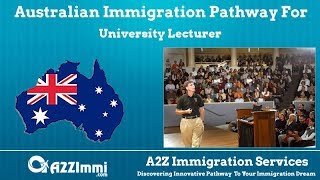 University Lecturer | 2024 | PR | Immigration requirements for Australia