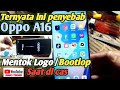 Oppo A16 mentok logo saat di cas / bootloop✅ | Oppo a16 tampil recovery mode | error' recovery mode