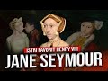 JANE SEYMOUR: Istri Favorit Henry | Cinta sejati yang berakhir tragis