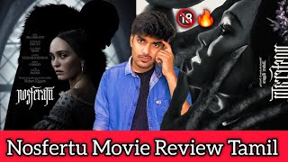 Must Watch Horror Thriller Movie 🔥 Nosfertu Review 😱 CriticsMohan | Hollywood Padam Worth tha 👻😼.!