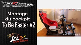 Montage du Cockpit To Be Faster V2 de JCL Simracing - Simrace Blog