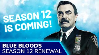 BLUE BLOODS Season 12 Set for Fall 2021: Tom Selleck, Donnie Wahlberg, Bridget Moynahan Return
