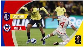 Ecuador 1 - 0 Chile | Eliminatorias EEUU 2026 | Fecha 6 | Resumen