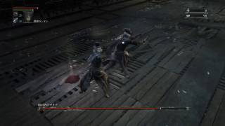 Bloodborne DLC 1周目 レベル4 時計塔のマリア 仕込み杖でごり押し攻略