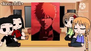 Ichigo Family React || Bleach || Gacha