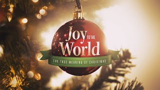 Joy to the World   -  12/1/2024