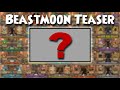 Final Beastmoon Teaser!!!