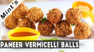 Paneer Vermicelli Balls Recipe | Paneer Recipe for Healthy Breakfast