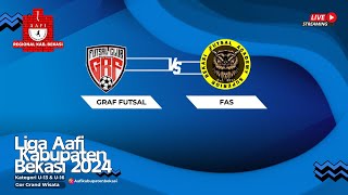 LIGA AAFI BEKASI || U-16 || GRAF FUTSAL VS FAS