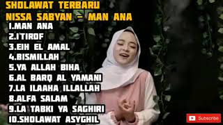 Nissa Sabyan Full Album Sholawat Penyejuk Hati Terbaru 2019   Man Ana Btgolo2aw0m