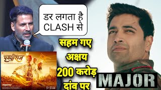 Akshay Kumar Reaction on Clash with Major Movie, Prithvi Raj Chauhan के Samane तगड़ी चुनौती