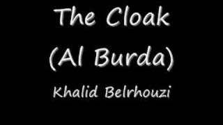 Khalid Belrhouzi - The Cloak (Al Burda)