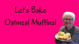 EASY OATMEAL MUFFINS!