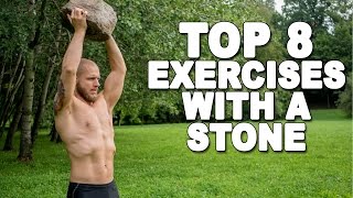 TOP 8 exercises done with a STONE