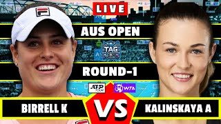 🔴LIVE: Kalinskaya A vs Birrell K • Australian Open 2025 #round1 #Kalinskaya #Birrell #tennis #wta