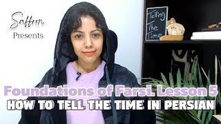 Learn Farsi | How To Tell The Time In Persian