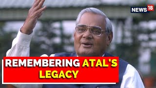 Atal Bihari Vajpayee's Death Anniversary | A Look At The Journey Of Former PM Atalji | BJP | News18