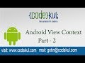 Android Tutorial 2019 - Android View Context Part - 2