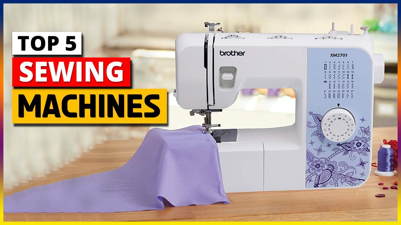 Best Sewing Machines IN 2024 - YouTube