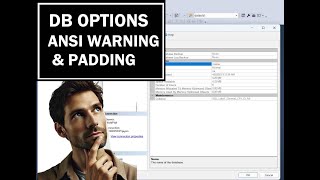 DB Options – ANSI WARNINGS | ANSI PADDING and more