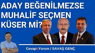 Adayı beğenmezse muhalif seçmen küser mi?